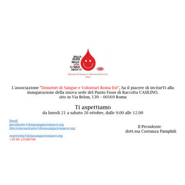 Invito all’inaugurazione del nuovo Punto Fisso di Raccolta Casilino dei Donatori di Sangue e Volontari Roma Est, con logo dell’Associazione e dettagli: via Belon 130, dal 21 al 26 ottobre, ore 9-12, contatti email e telefono